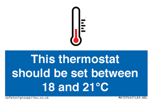This thermostat should be set between 18 and 21°C